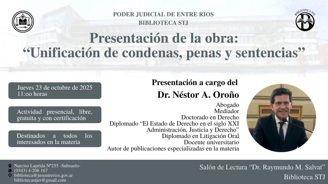 Estará a cargo de su autor, Dr. Néstor A. Oroño