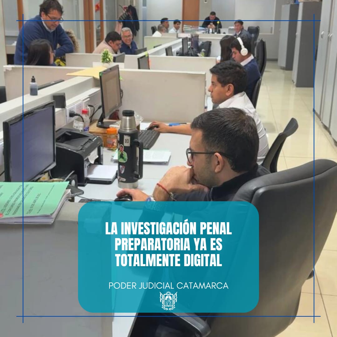 La investigación penal preparatoria ya es totalmente digital